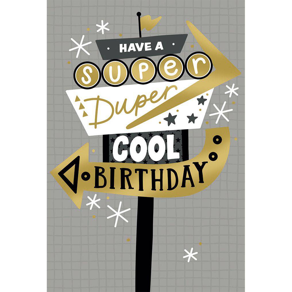 Pictura Super Duper Cool Birthday Card featuring colorful, fun birthday design on high-quality everyday card.